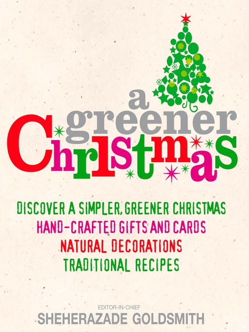 Title details for A Greener Christmas by Sheherazade Goldsmith - Available